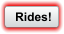Rides!
